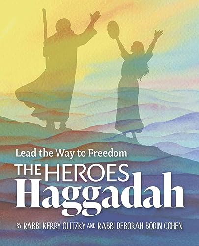 Stock image for The Heroes Haggadah: Lead the Way to Freedom [Paperback] Olitzky, Kerry and Cohen, Deborah Bodin for sale by Lakeside Books