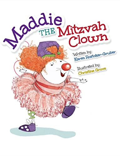 Stock image for Maddie the Mitzvah Clown for sale by Gulf Coast Books
