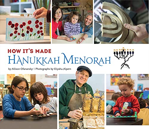 Stock image for How It's Made: Hanukkah Menorah for sale by SecondSale