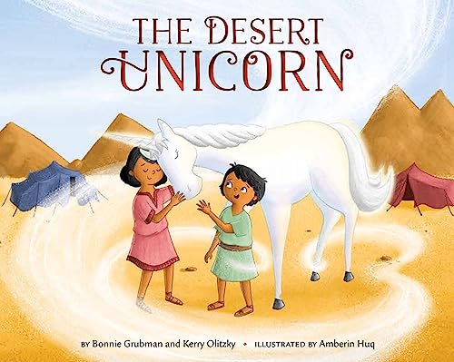 Stock image for The Desert Unicorn for sale by Housing Works Online Bookstore