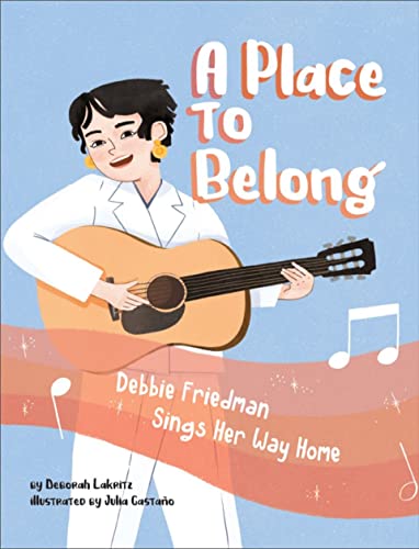 Beispielbild fr A Place to Belong: Debbie Friedman Sings Her Way Home zum Verkauf von ThriftBooks-Dallas