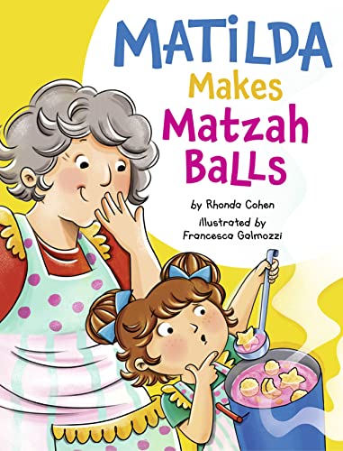 Beispielbild fr Matilda Makes Matzah Balls zum Verkauf von Books From California
