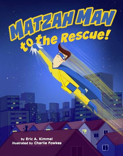 Stock image for Matzah Man to the Rescue! (Hardcover) for sale by Grand Eagle Retail