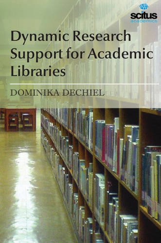 Stock image for DYNAMIC RESEARCH SUPPORT FOR ACADEMIC LIBRARIES (HB 2017) for sale by Basi6 International