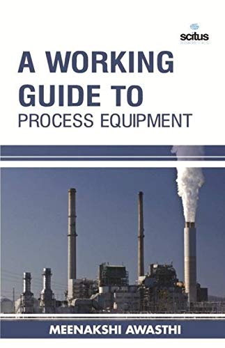 Stock image for A WORKING GUIDE TO PROCESS EQUIPMENT (HB 2017) for sale by Basi6 International