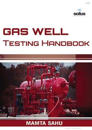 Imagen de archivo de GAS WELL TESTING HANDBOOK (HB 2017) a la venta por Basi6 International