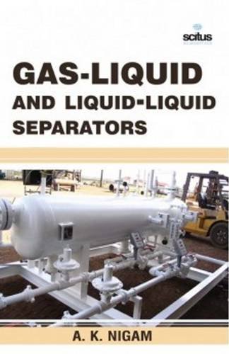 Stock image for GAS LIQUID AND LIQUID-LIQUID SEPARATORS (HB 2017) for sale by Basi6 International