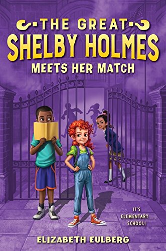 9781681190563: The Great Shelby Holmes Meets Her Match