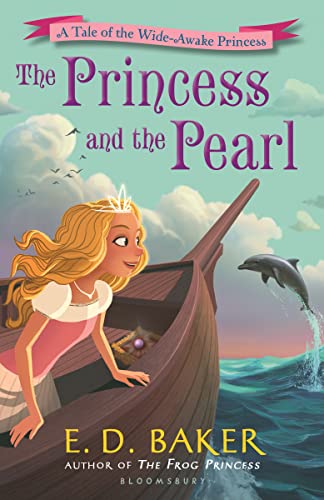 Stock image for The Princess and the Pearl (The Wide-Awake Princess) for sale by Ergodebooks