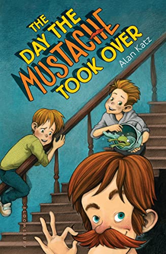 Imagen de archivo de The Day the Mustache Took Over (The Mustache Series) a la venta por SecondSale