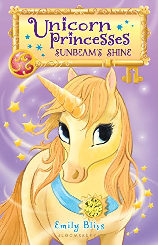 Imagen de archivo de Unicorn Princesses 1: Sunbeam's Shine a la venta por Better World Books