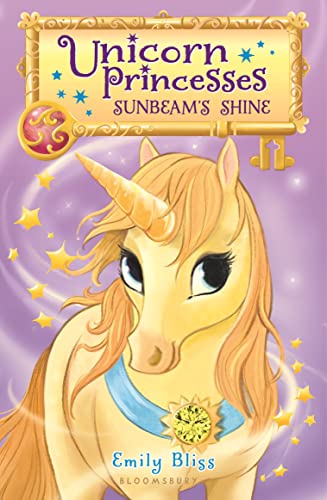 9781681193267: Unicorn Princesses 1: Sunbeam's Shine