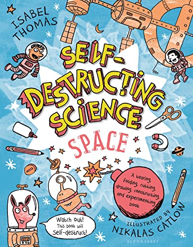 9781681195414: Self-Destructing Science: Space