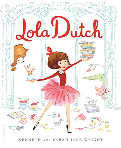 Imagen de archivo de Lola Dutch a la venta por More Than Words