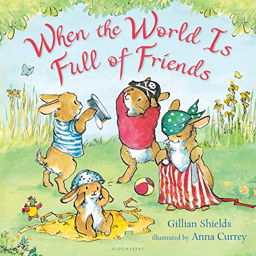 Stock image for When the World Is Full of Friends for sale by Better World Books: West