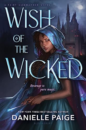 Stock image for Wish of the Wicked (A Fairy Godmother Novel) for sale by New Legacy Books