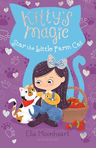 Beispielbild fr Kitty's Magic 4: Star the Little Farm Cat zum Verkauf von SecondSale