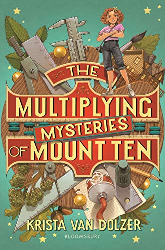 Beispielbild für The Multiplying Mysteries of Mount Ten zum Verkauf von SecondSale