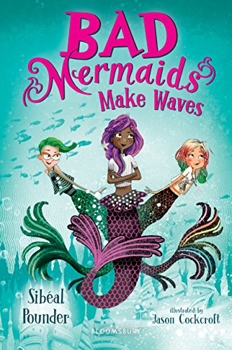 Beispielbild für Bad Mermaids Make Waves zum Verkauf von SecondSale