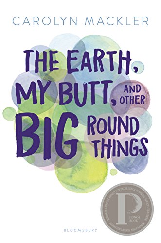 Beispielbild fr The Earth, My Butt, and Other Big Round Things zum Verkauf von Better World Books