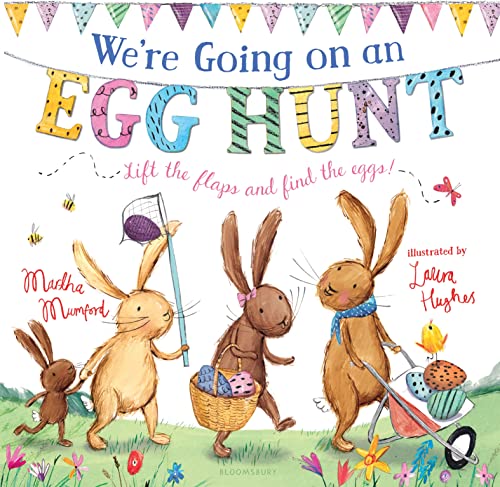 9781681198385: We're Going on an Egg Hunt: Lift the Flaps and Find the Eggs! (Bunny Adventures)