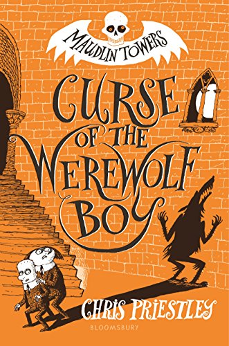 9781681199320: Curse of the Werewolf Boy (Maudlin Towers, 1)