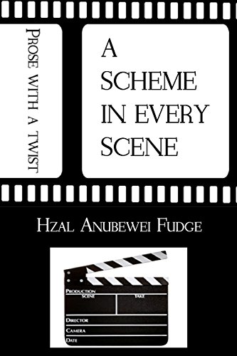 9781681210063: A Scheme In Every Scene: Prose With A Twist