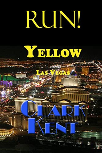 Beispielbild fr Run! Yellow Las Vegas zum Verkauf von Lucky's Textbooks