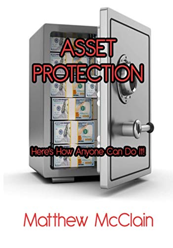 Beispielbild fr Asset Protection: Here?s How Anyone Can Do It! zum Verkauf von Lucky's Textbooks