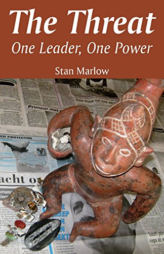 9781681221342: The Threat: One Leader, One Power