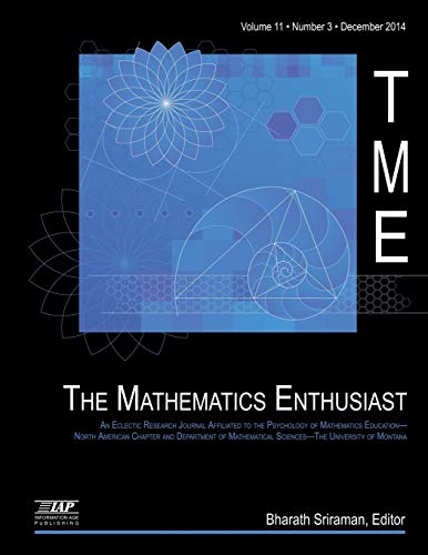 Stock image for The Mathematics Enthusiast Journal, Volume 11, Number 3 (The Mathematics Enthusiast - Journal #3) for sale by Lucky's Textbooks