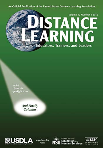 Stock image for Distance Learning - Issue: Volume 12 #1 (Distance Learning Journal) for sale by Lucky's Textbooks