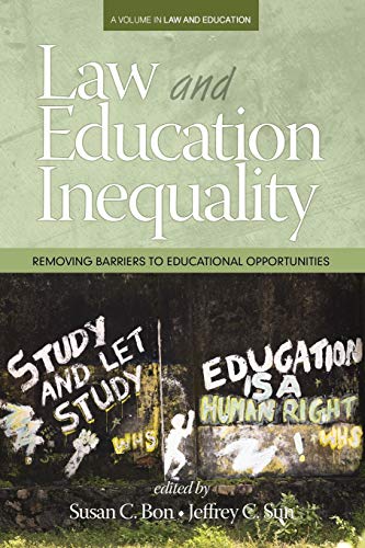 Stock image for Law & Education Inequality: Removing Barriers to Educational Opportunities (PB 1st) for sale by Hunter Books