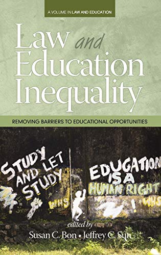 Stock image for Law & Education Inequality: Removing Barriers to Educational Opportunities (HC) (Law & Educational Inequality) for sale by Lucky's Textbooks