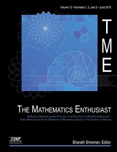 Imagen de archivo de The Mathematics Enthusiast Journal; Volume 12; Numbers 1; 2 & 3; 2015 a la venta por Ria Christie Collections