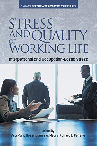 Imagen de archivo de Stress and Quality of Working Life: Interpersonal and Occupation-Based Stress a la venta por HPB-Red