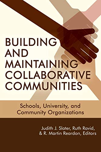 Imagen de archivo de Building and Maintaining Collaborative Communities: Schools, University, and Community Organizations (NA) a la venta por Lucky's Textbooks
