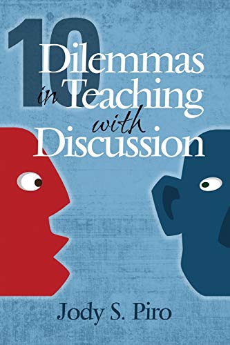 Beispielbild fr 10 Dilemmas in Teaching with Discussion : Managing Integral Instruction zum Verkauf von Better World Books