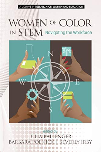 Stock image for Women of Color in STEM : Navigating the Workforce for sale by Better World Books