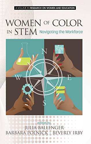 Stock image for Women of Color in STEM: Navigating the Workforce(HC) (Research on Women and Education) for sale by Lucky's Textbooks