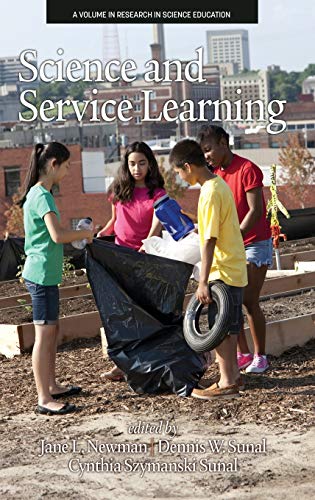 Stock image for Science and Service Learning(HC) (Research in Science Education) for sale by Lucky's Textbooks