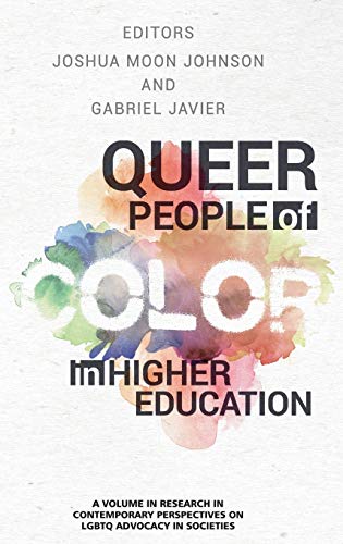 9781681238821: Queer People of Color in Higher Education (hc) (Contemporary Perspectives on Lgbtq Advocacy)