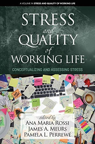 Imagen de archivo de Stress and Quality of Working Life Conceptualizing and Assessing Stress a la venta por PBShop.store US