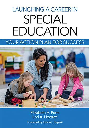Beispielbild fr Launching a Career in Special Education: Your Action Plan for Success zum Verkauf von GF Books, Inc.