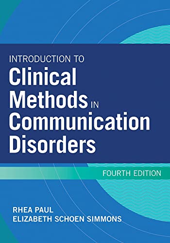 9781681253787: Introduction to Clinical Methods in Communication Disorders