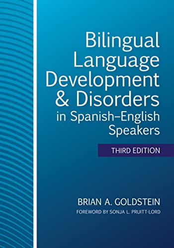 Imagen de archivo de Bilingual Language Development & Disorders in Spanish?English Speakers a la venta por SGS Trading Inc
