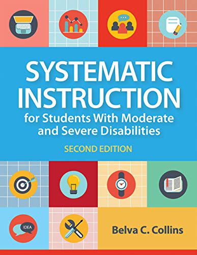 9781681254388: Systematic Instruction for Students With Moderate and Severe Disabilities