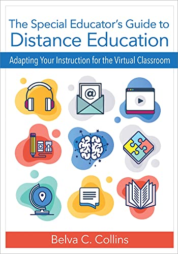 Stock image for The Special Educator's Guide to Distance Education: Adapting Your Instruction for the Virtual Classroom for sale by Revaluation Books