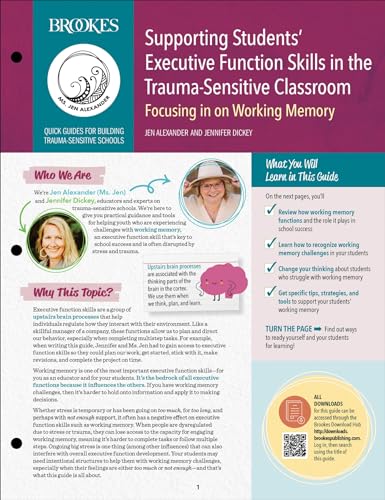 Stock image for Supporting Students? Executive Function Skills in the Trauma-Sensitive Classroom: Focusing in on Working Memory for sale by Books Unplugged