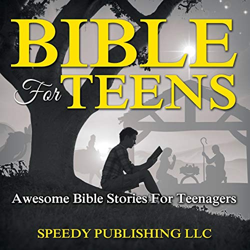 9781681275819: Bible For Teens: Awesome Bible Stories For Teenagers